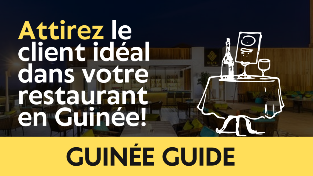 client restaurant guinée