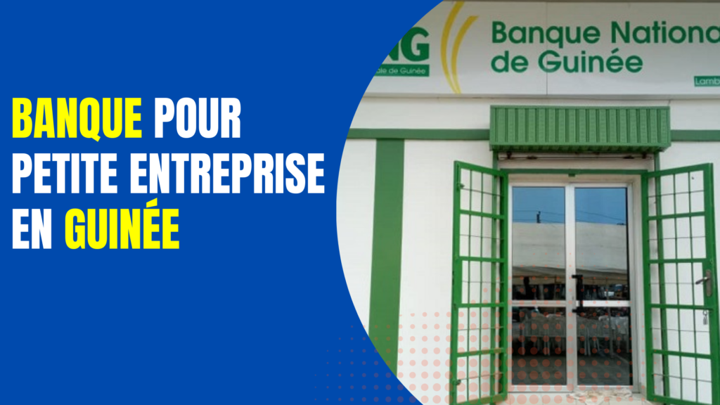banque entreprise guinée