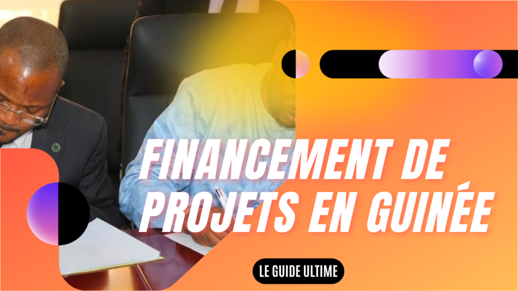 financement de projet en Guinée